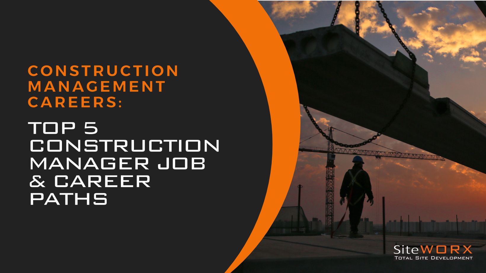 Construction Management Careers:  Top 5 Construction Manager Job & Career Paths 